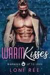 Warm Kisses