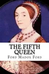 The Fifth Queen