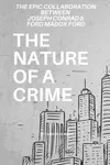 The Nature of a Crime