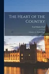 The Heart of the Country