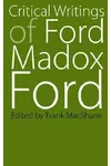Critical Writings of Ford Madox Ford