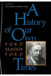 The History of Our Own Times