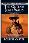 The Outlaw Josey Wales / Gone To Texas