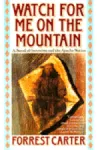 Watch for Me on the Mountain