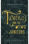 Tamiko and the Two Janitors