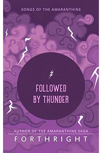 Followed by Thunder