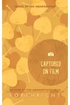 Captured on Film