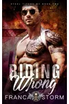 Riding Wrong