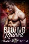 Riding Ruined