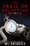 The Trail of Deception