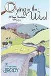 Dying in the Wool