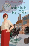 Murder is in the Air / Death and the Brewery Queen