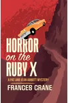 Horror on the Ruby X