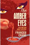 The Amber Eyes