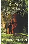 Ben's Underground Adventure