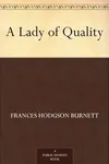 A Lady Of Quality