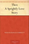 Theo: A Sprightly Love Story