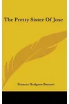 The Pretty Sister of Jose