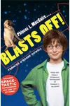 Blasts Off!