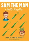 Sam the Manthe Rutabaga Plan
