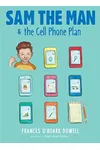Sam the Man & the Cell Phone Plan