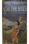 Also the Hills