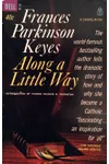 Along a Little Way