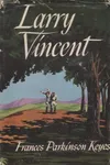 Larry Vincent