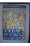 The Land of Stones and Saints