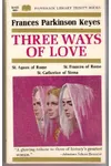 Three ways of love