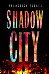 Shadow City