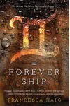 The Forever Ship