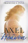 Axel in Heaven