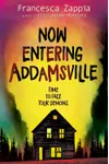 Now Entering Addamsville