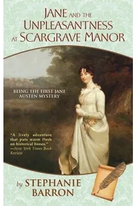 Jane and the Unpleasantness at Scargrave Manor