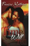 Time Will Tell