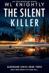 The Silent Killer