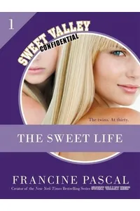 The Sweet Life