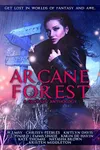 Arcane Forest Anthology