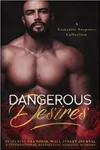 Dangerous Desires