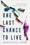 One Last Chance to Live