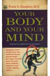 Your Body Your Mind