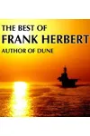 The Best of Frank Herbert