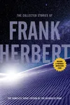 The Collected Stories of Frank Herbert