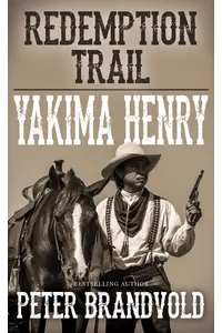 Redemption Trail (As: Peter Brandvold)