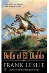 The Bells of El Diablo
