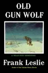 Old Gun Wolf