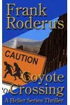 The Coyote Crossing