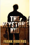 The Keystone Kid