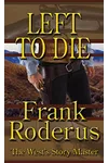 Left to Die